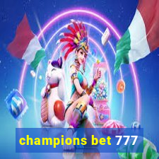 champions bet 777